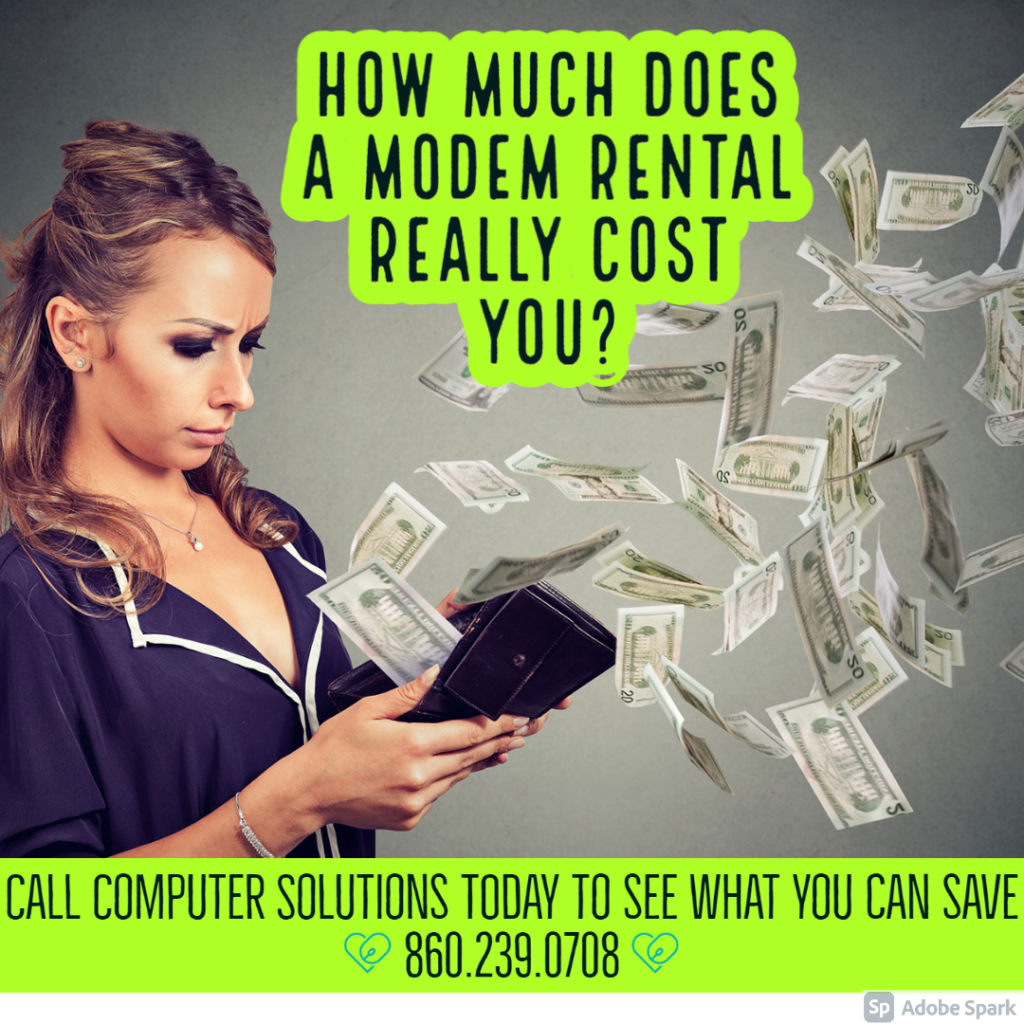 Tect: How much does a modem rental really cost you? Call Computer Solutions today to see what you can save. 860.239.0708

Image: A young woman looking at her wallet, but her money is flying out of her wallet