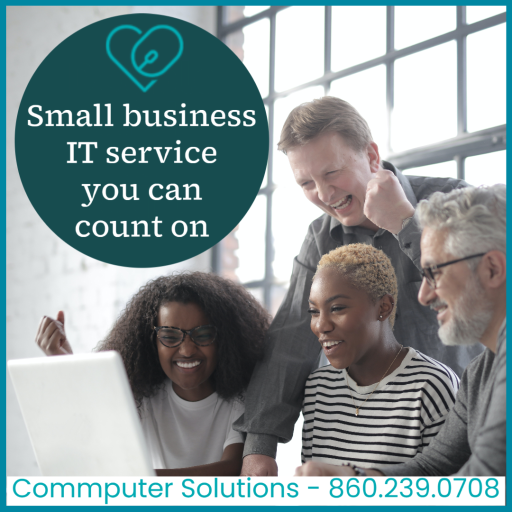 Image: a diverse group of workers of various race,age, and sex who are looking at a computer screen and looking vicorious with fists in the air.

Text: Small buniness IT service you can count on. Computer Solutions 860.239.0708