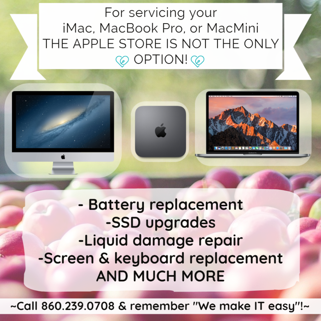 Text: For servicing your apple products the apple store is not the only options!
-battery replacments - ssd upgrades - liquid damage repair - screen & keybard replacment & much more! call b60.239.0708 & remeber "We maek IT easy!"

Images: background is a buschell of apples. foreground is an imac, mac mini and macbook

